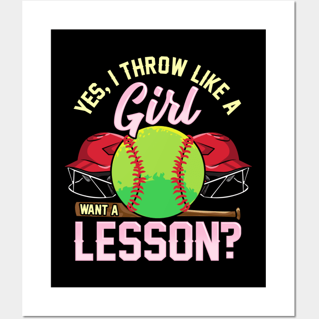 Yes I Throw Like a Girl Want a Lesson? Pitcher Pun Wall Art by theperfectpresents